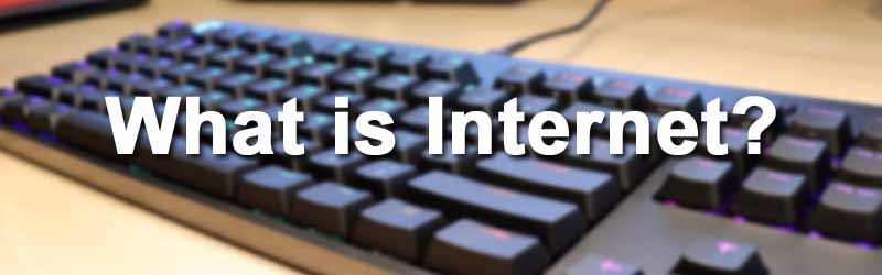 what is internet